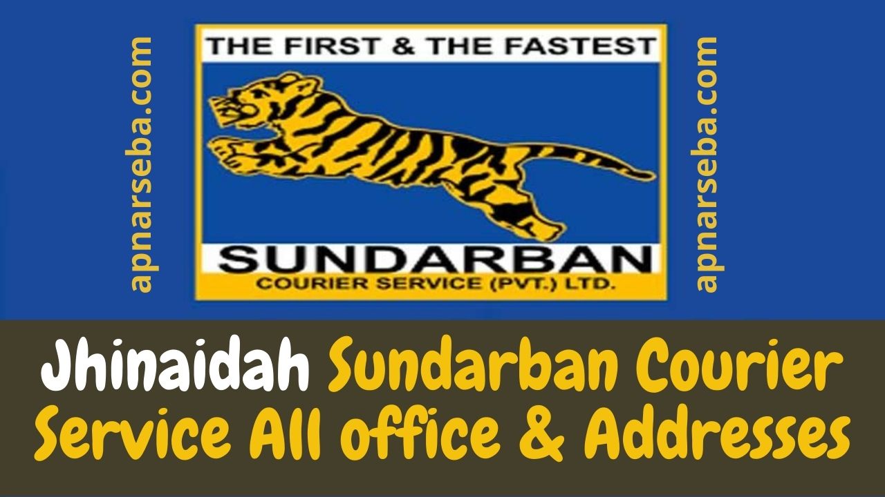 Jhinaidah Sundarban Courier Service All office & Addresses | Apnar ...
