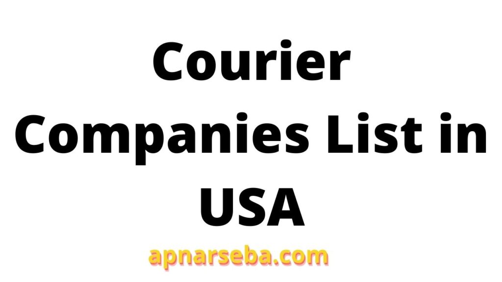 courier-companies-list-in-usa-apnar-seba