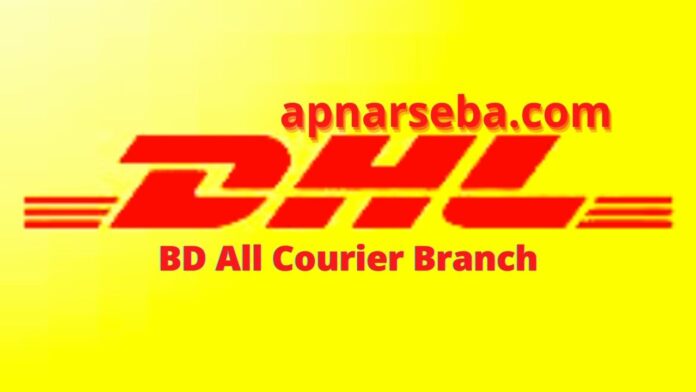 BD All DHL Courier Service office & Addresses