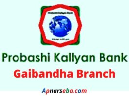 Probashi Kallyan Bank Gaibandha Branch