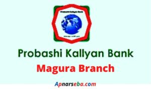 Probashi Kallyan Bank Magura Branch