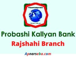 Probashi Kallyan Bank Rajshahi Branch