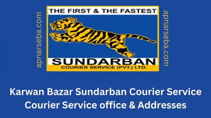 Karwan Bazar Sundarban Courier Service