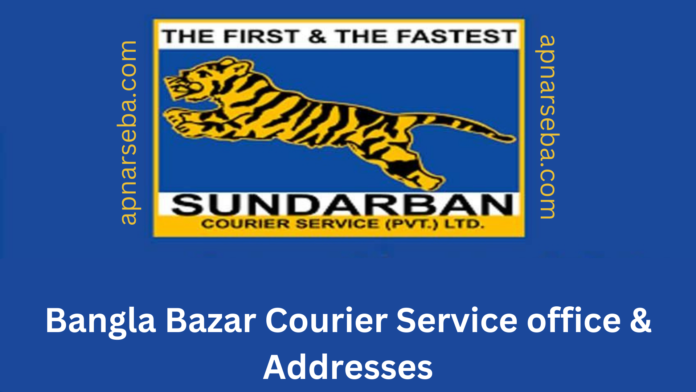 Bangla Bazar Sundarban Courier