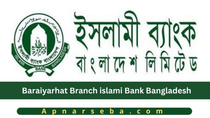 Baraiyarhat Islami Bank