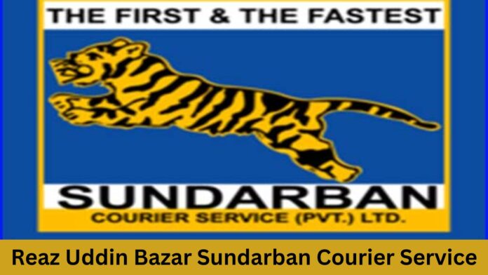 Reaz Uddin Bazar Sundarban Courier Service