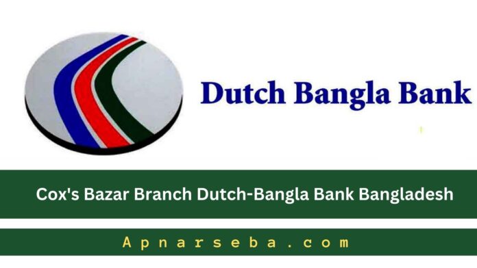 Cox's Bazar Dutch-Bangla Bank