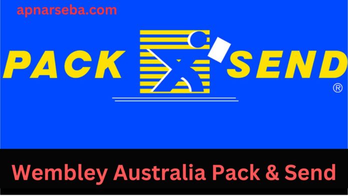 Wembley Australia Pack & Send
