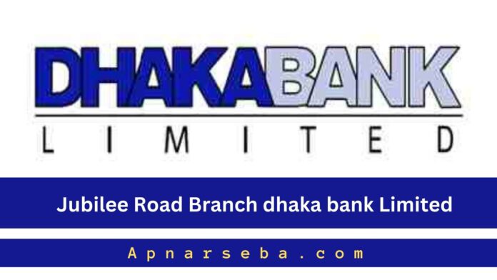 Dhaka Bank Jubilee Road