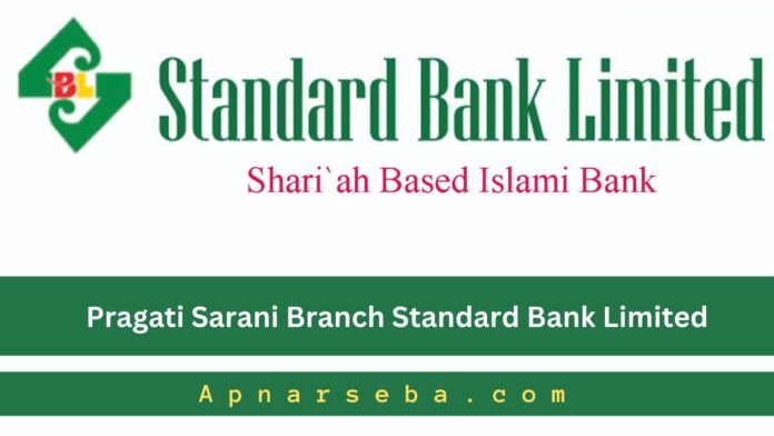 Pragati Sarani Standard Bank