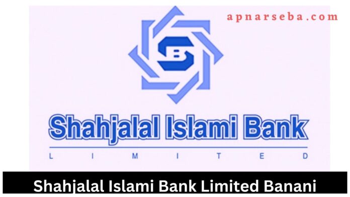 Shahjalal Islami Bank Banani