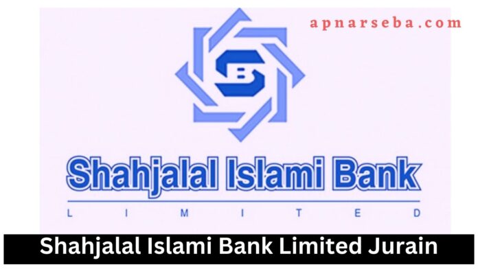 Shahjalal Islami Bank Jurain