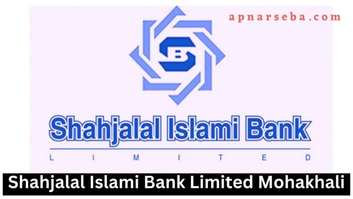 Shahjalal Islami Bank Mohakhali