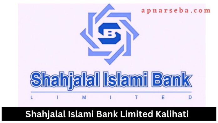 Shahjalal Islami Bank Kalihati