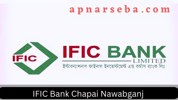 IFIC Bank Chapai Nawabganj