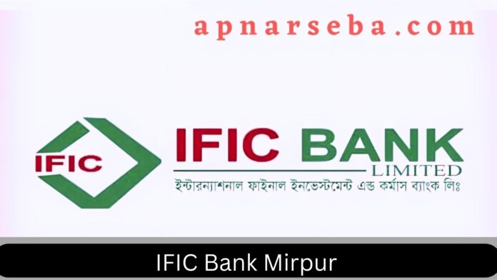IFIC Bank Mirpur
