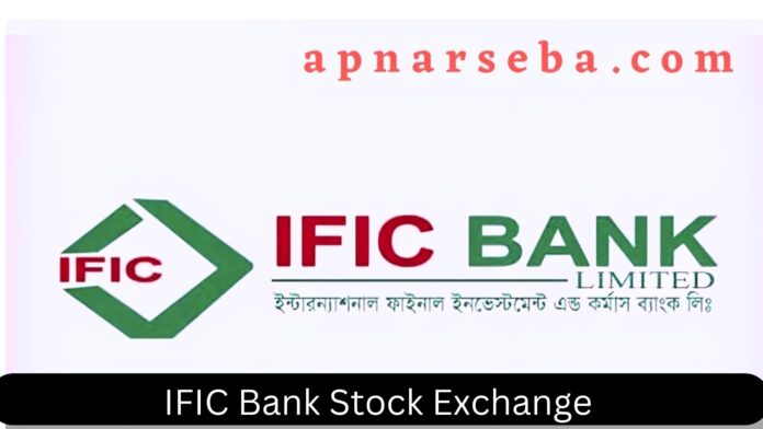 IFIC Bank Stock Exchange