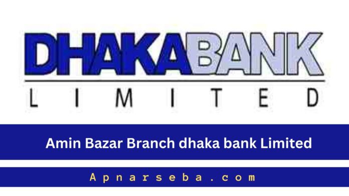 Dhaka Bank Amin Bazar